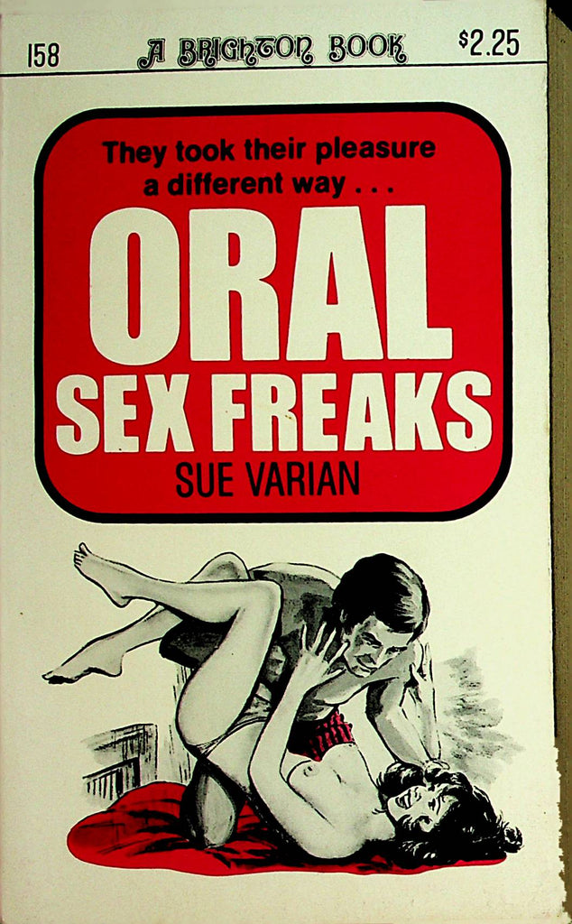 Oral Sex Freaks Novel   by Sue Varian  1970's    092121lm-dm