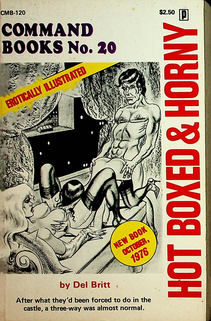 Hot Boxed & Horny Novel  by Del Britt   Command Books #20  1976   Eros  Publishing   062621lm-DM2