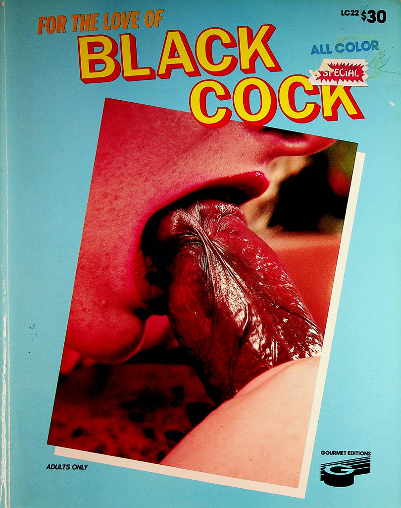 For The Love Of Black Cock Magazine   Buttfucked Blonde  January 1986   Gourmet Editions     072622lm-p