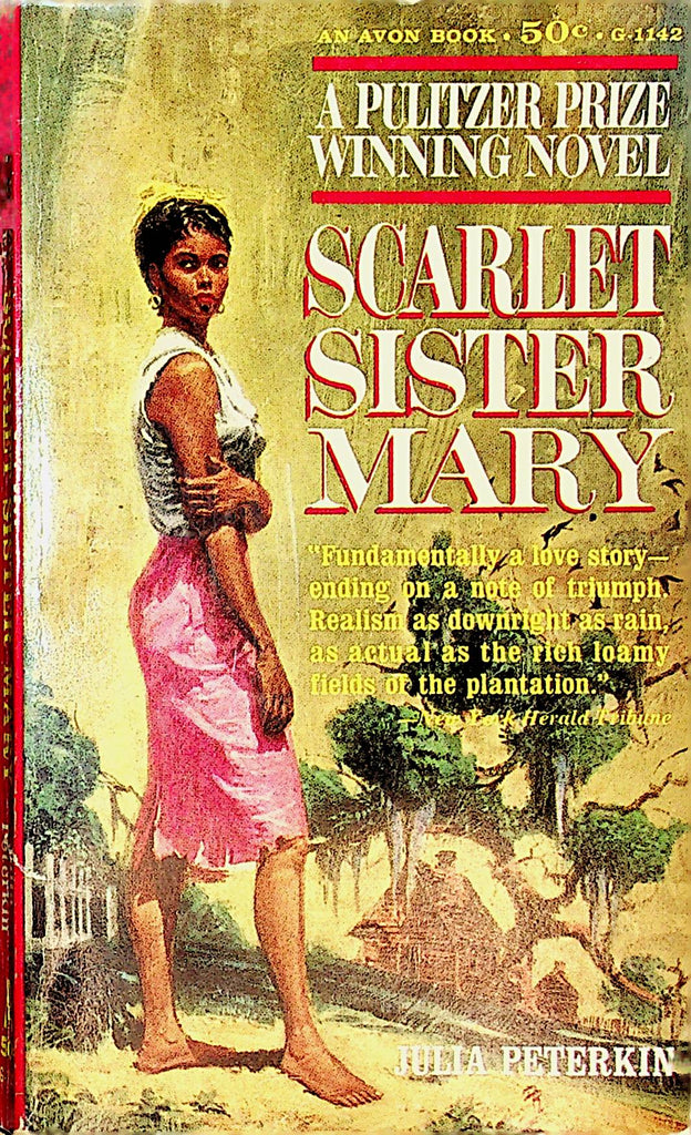 Scarlet Sister Mary Novel  by Julia Peterkin  1928  Avon Book    092421lm-dm