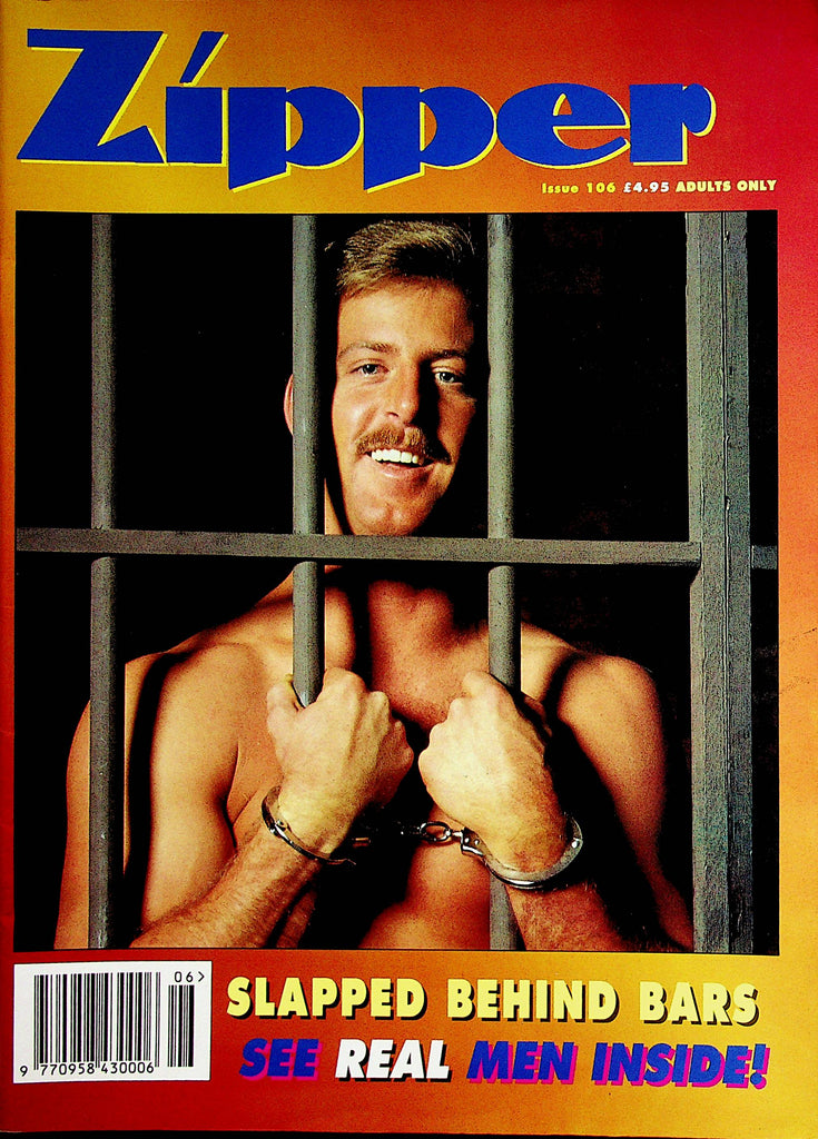 Zipper Gay Magazine  Slapped Behind Bars  #106  1990's    012023lm-p