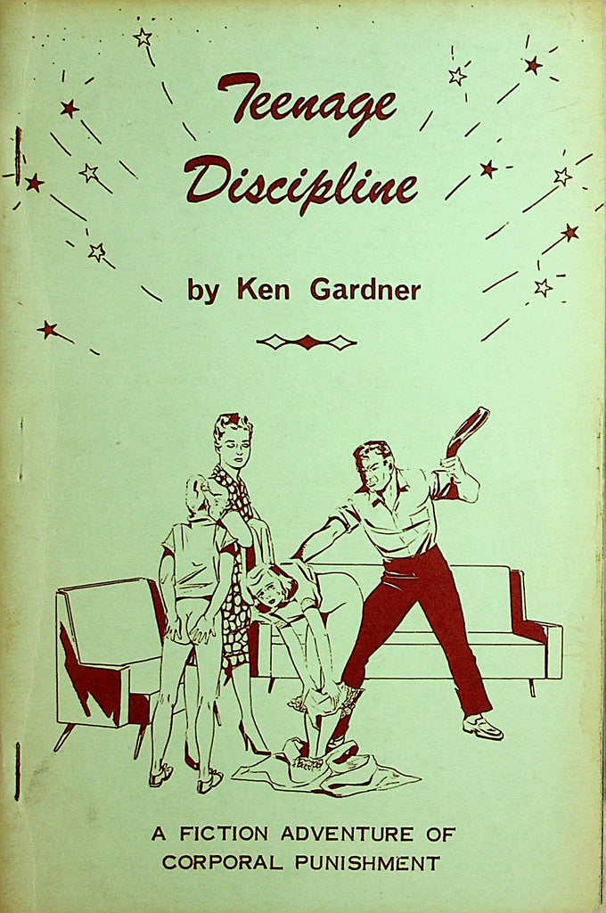Teenage Discipline Adult Novel by Ken Garner  1965 Fiction Adventure    052020lm-sh
