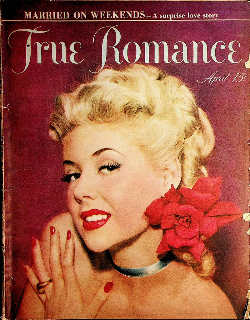 True Romance Vintage Magazine  Married On Weekends  April 1948    090322lm-p2