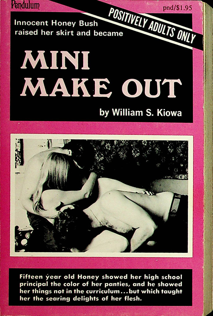 Mini Make Out Novel by William S. Kiowa  1969  Pendulum    092321lm-dm