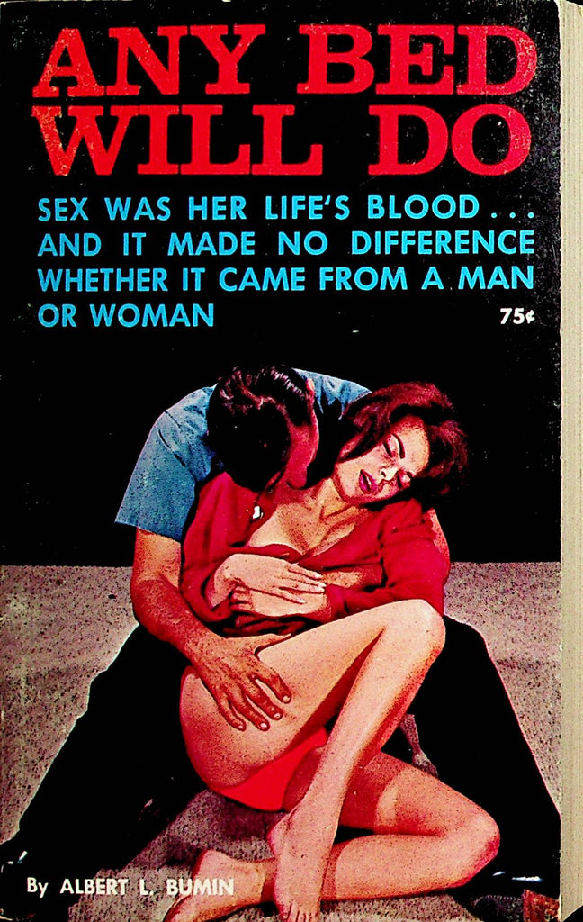 Any Bed Will Do Adult Novel  by Albert L. Bumin 1965 Nite Lite Books    022823lm-p2