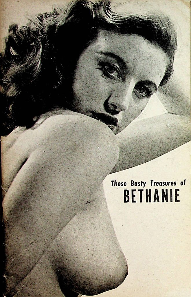 Those Busty Treasures Of Bethanie Vintage Magazine  1960's     062722lm-p