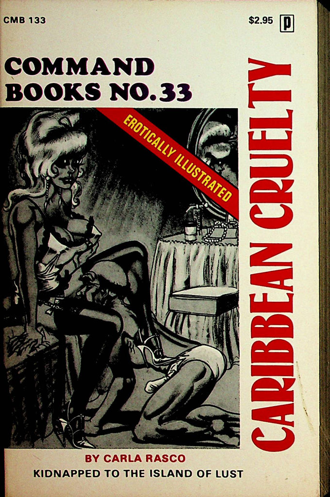 Caribbean Cruelty Novel  by Carla Rasco  Command Books #33  1977  Maverick Publishing   062621lm-DM2