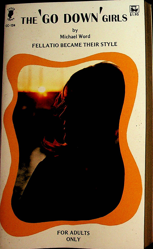 The 'Go Down' Girls Novel  Fellatio Became Their Style  by Michael Word  1973 Cameo Library    080322lm-p2