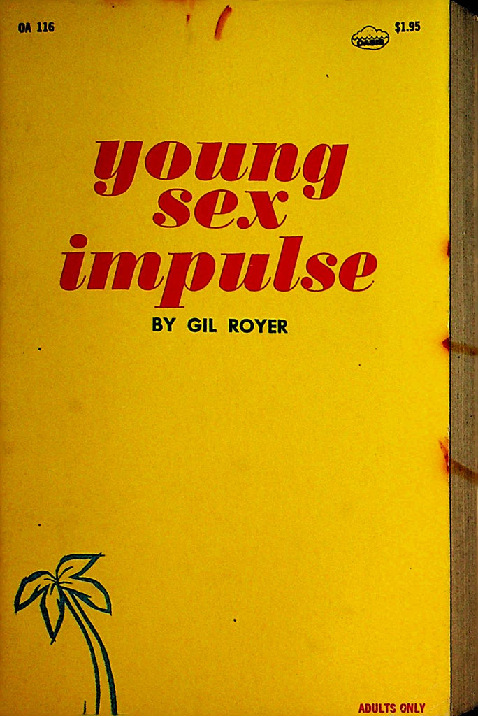 Young Sex Impulse Adult Novel by Gil Royer  1970    092121lm-dm