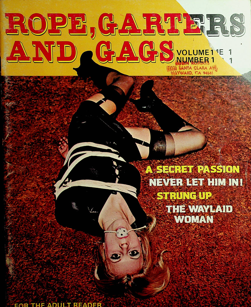 Rope, Garters And Gags Bondage Magazine  A Secret Passion  vol.1 #1 1974   122821lm-dm
