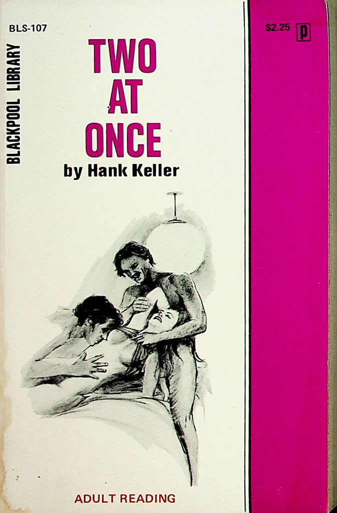 Two At Once Novel  by Hank Keller  1974  Eros Publishing     092221lm-dm2