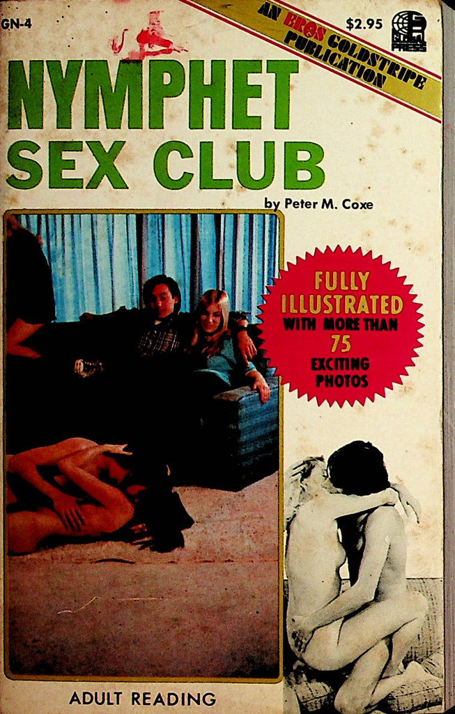 Nymphet Sex Club Illustrated Novel by Peter M. Coxe  1971 Eros Publication   110721lm-dm
