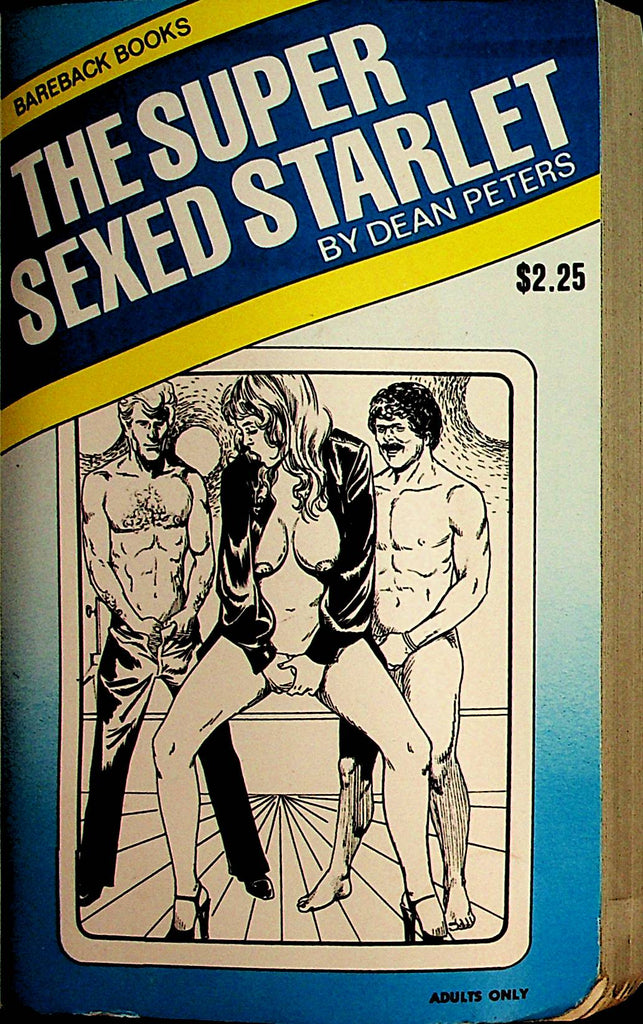 The Super Sexed Starlet Novel by Dean Peters  1977 Star Distributors   110421lm-dm