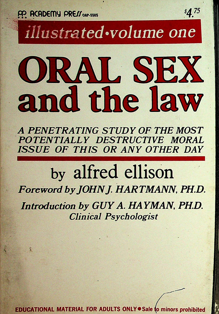 Oral Sex And The Law Illustrated book by Alfred Ellison vol.1  1970  Academy Press  110921lm-dm
