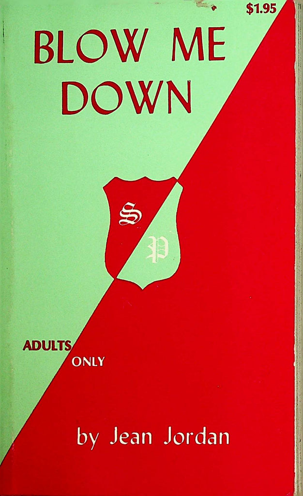 Blow Me Down Novel by Jean Jordan   1960's  Spade Publishing      110721lm-dm