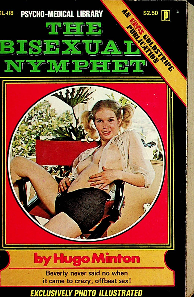 The Bisexual Nymphet Photo Illustrated Novel  by Hugo Minton 1975 Eros Publishing   092121lm-dm
