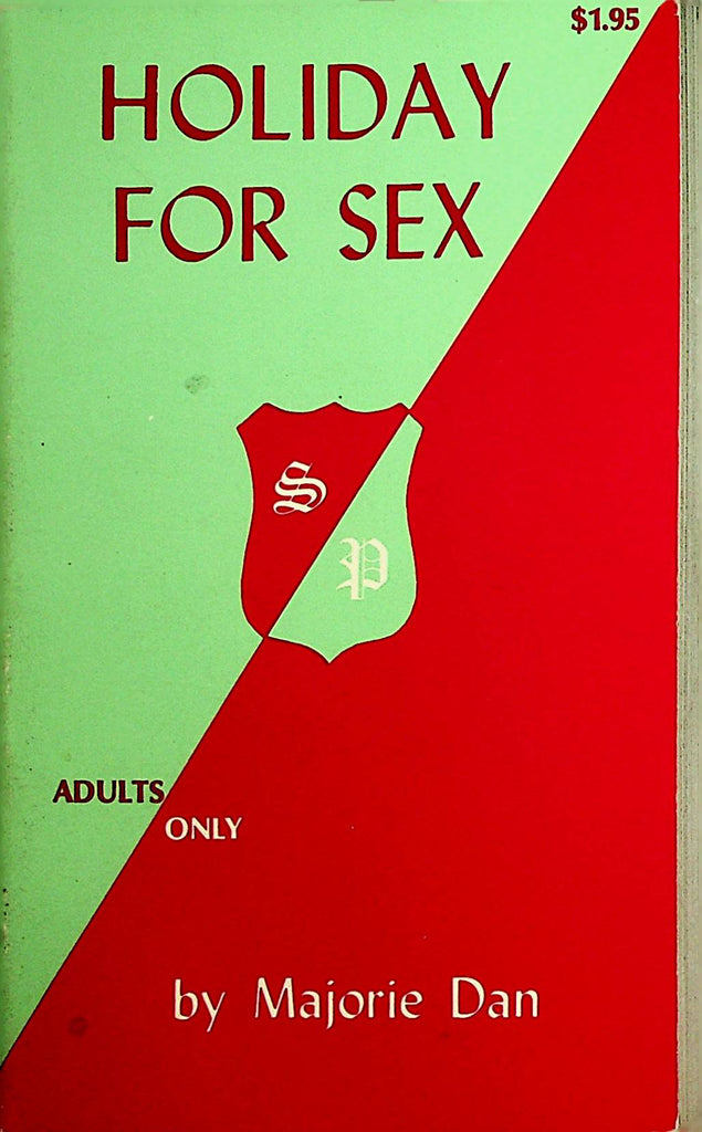 Holiday For Sex Novel by Majorie Dan  1960's  Spade Publishing      110721lm-dm