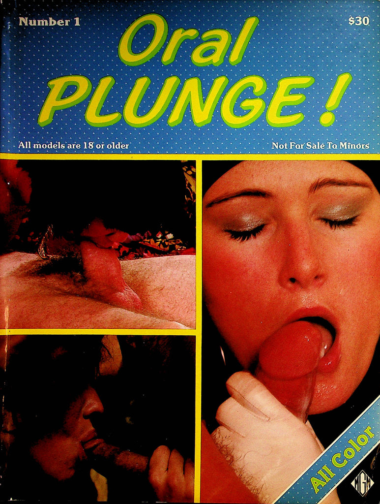 Oral Plunge! Magazine  Sucking And Fucking  #1 1990's   091622lm-p