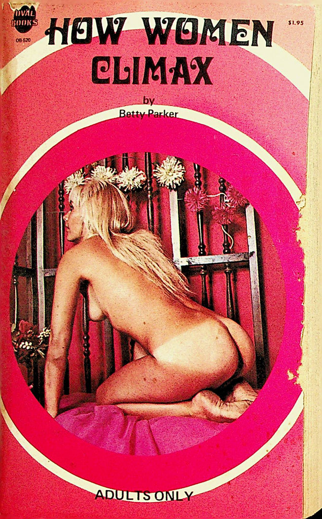 How Women Climax Adult Novel  by Betty Parker  1973   110121lm-dm