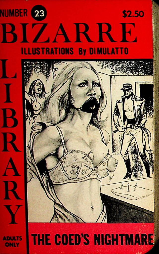 The Coed's Nightmare Fetish Novel #23   by Rex Amery - Bizarre Library  110921lm-dm