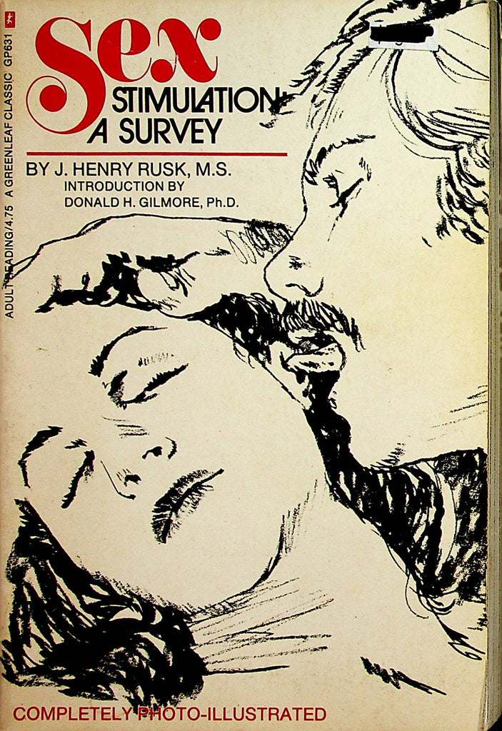 Sex Stimulation: A Survey Adult Illustrated Book by J. Henry Rusk, M.S.  1972 Greenleaf Classic  031323lm-p