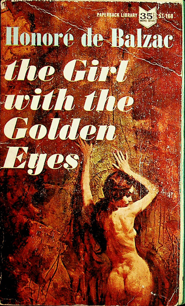 The Girl With The Golden Eyes Adult Novel  by Honore de Balzac   1st Printing 1962  091721dm2