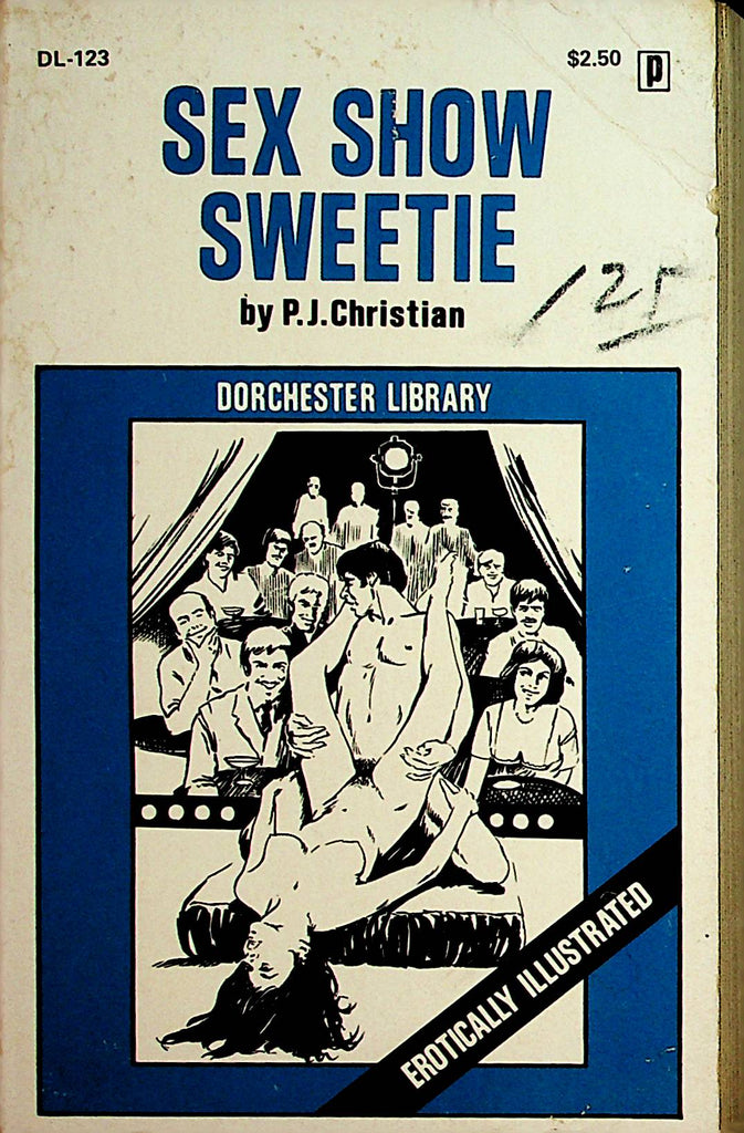 Sex Show Sweetie Novel by P.J. Christian  1975 Eros Publishing    110721lm-dm