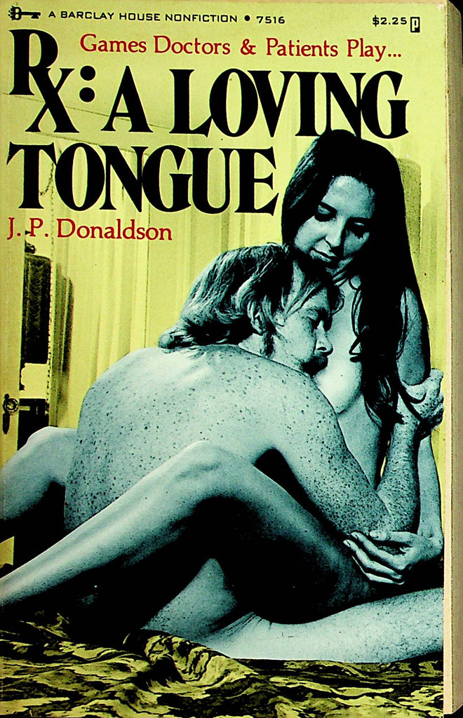 RX: A Loving Tongue Novel  by J.P. Donaldson  1975 Barclay House    110721lm-dm