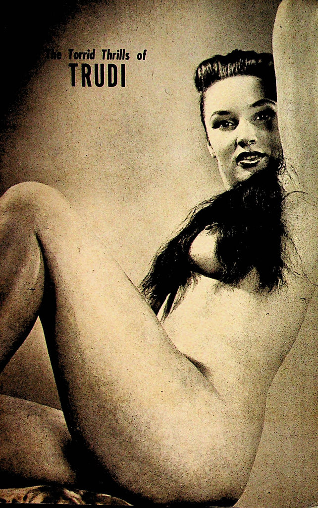 The Torrid Thrills Of Trudi Magazine #1 1960's       062722lm-p