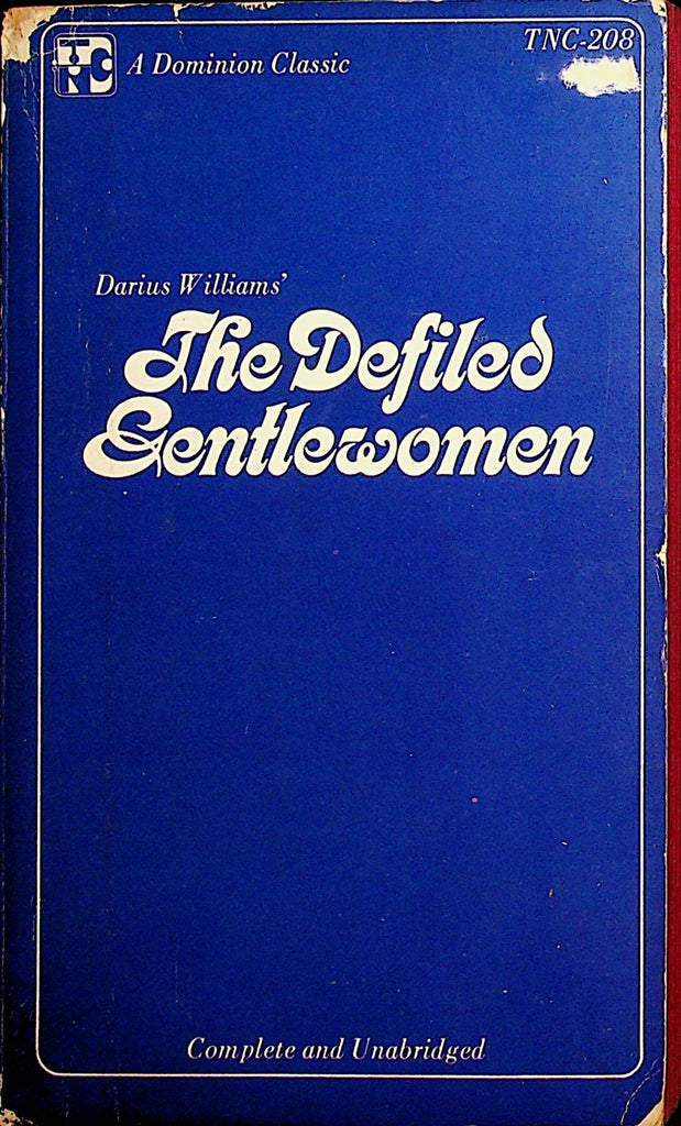 The Defiled Gentlewomen Adult Novel  by Darius Williams' 1968   022823lm-p2