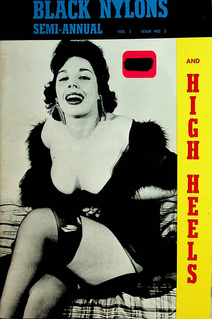 Black Nylons And High Heels Semi-Annual Digest  vol.2 #2 1960's  120621lm-dm2