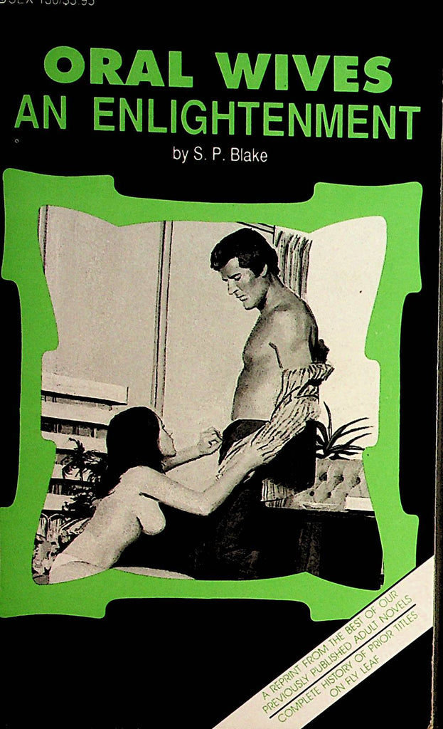 Oral Wives An Elightenment Novel by S.P. Blake  1970    092221lm-dm2