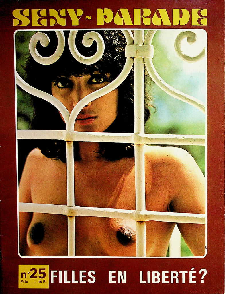 Sexy Parade French International Magazine  Filles En Liberte' ?   #25  1970's   071322lm-p2