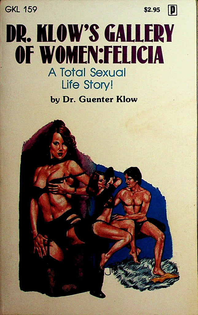 Dr. Klow's Gallery Of Women: Felica Novel Total Sexual Life Story! by Dr. Guenter Klow 1980   110421lm-dm