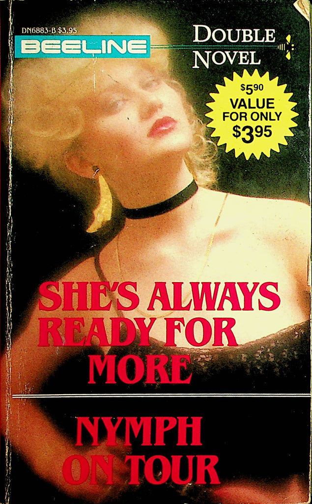 She's Always Ready For More/ Nymph On Tour  Beeline Double Novel  1984   092321lm-dm