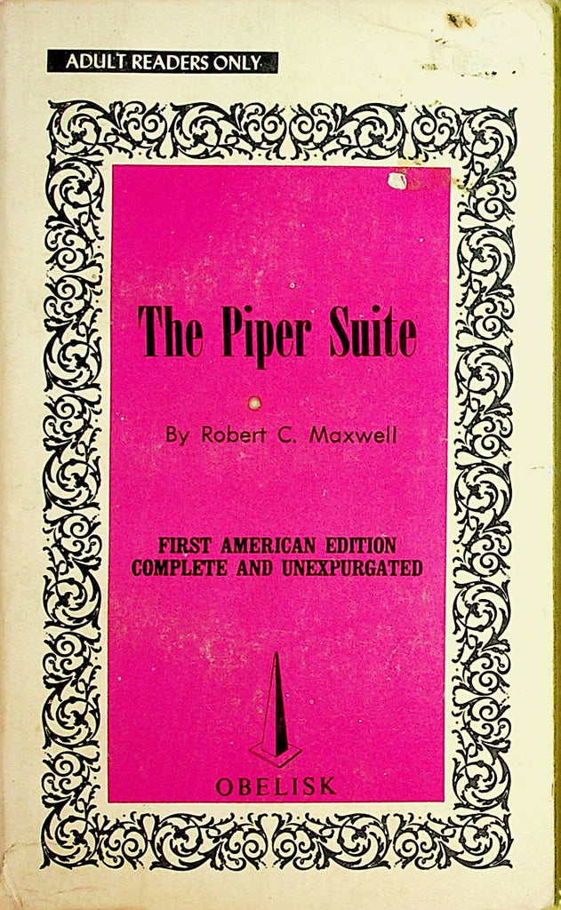 The Piper Suite Novel by Robert C. Maxwell  1960's Obelisk     110721lm-dm