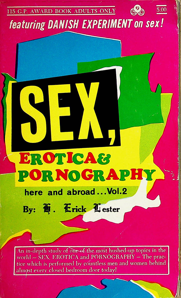 Sex, Erotica & Pornography here and abroad...vol.2 Adult Illustrated Book by Erick Lester  1971  031323lm-p