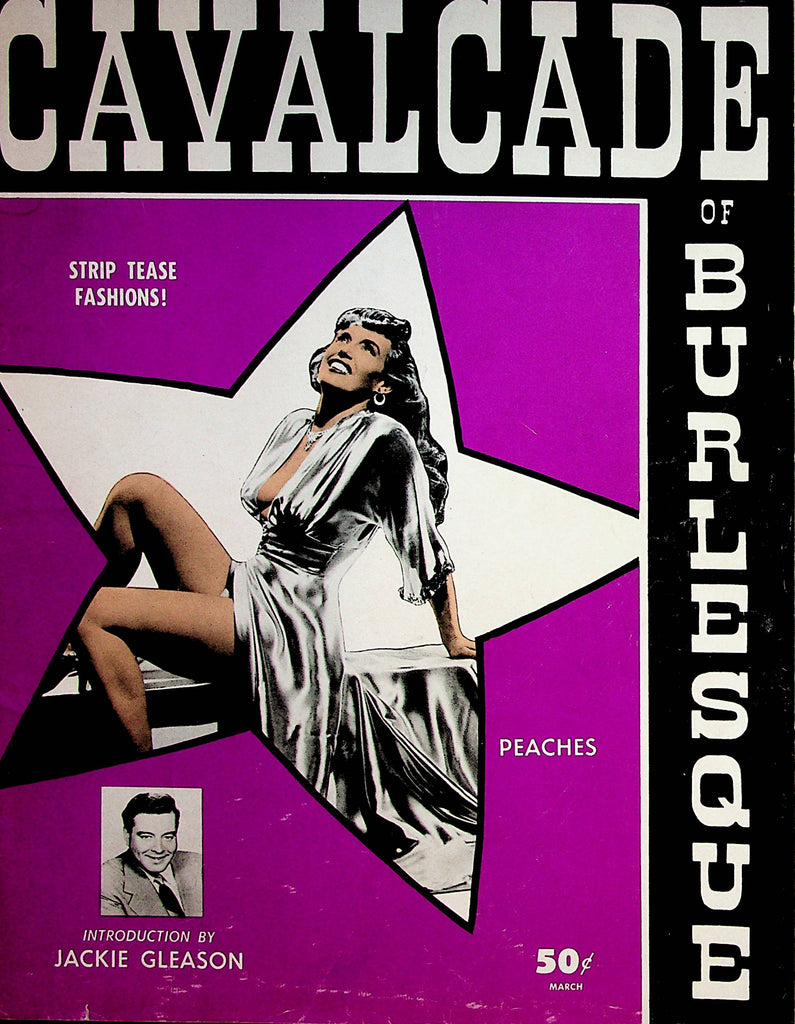 Cavalcade Of Burlesque Vintage Magazine  Covergirl Peaches / Jackie Gleason  March 1953     070322lm-p