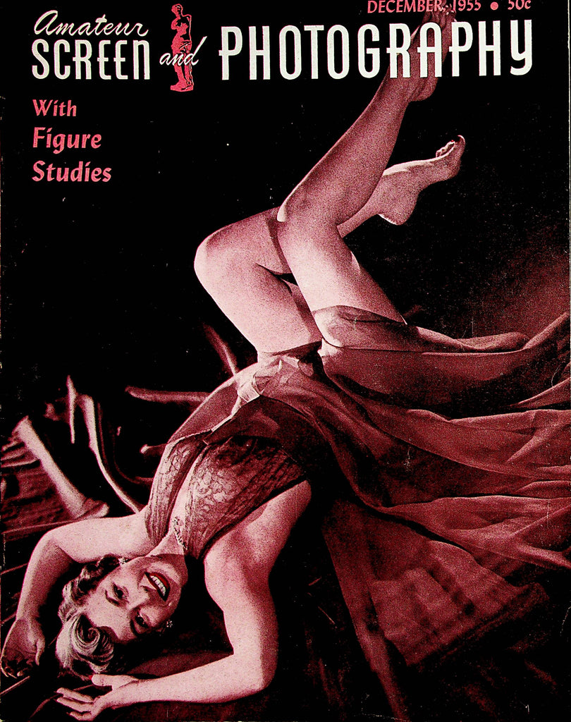 Amateur Screen And Photography With Figure Studies Magazine December 1955   032923lm-p2