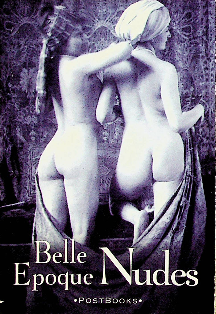 Belle Epoque Nudes Mini Digest 2000 Casell & Co Post Books    031623lm-p