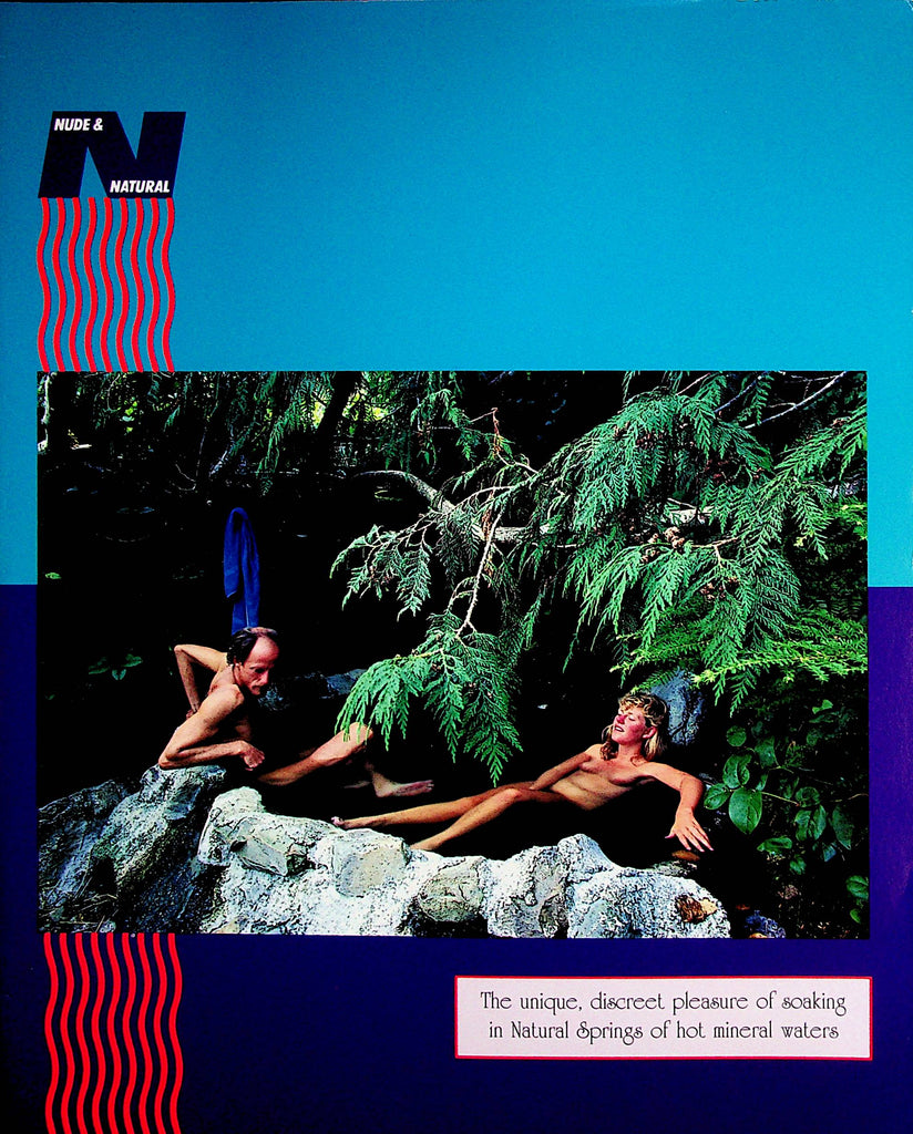 Nude & Natural Magazine Discreet Pleasure Of Soaking In Natural Springs Hot Mineral Waters  vol.13.4  1994     090122lm-p