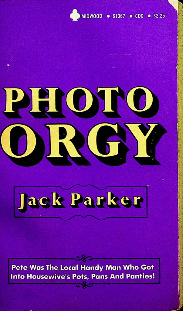 Photo Orgy Novel by Jack Parker  1979  Midwood   031323lm-p