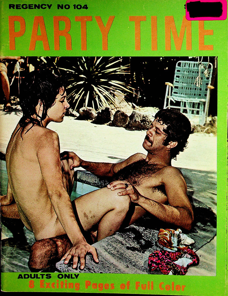 Party Time Magazine   Party At The Pool  #104  1972 Regency   102122lm-p