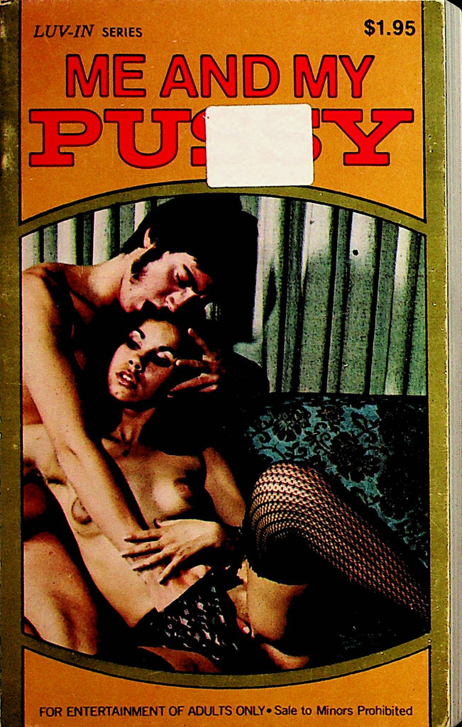 Me And My Pussy Novel  by John Spencer  1970's    092321lm-dm