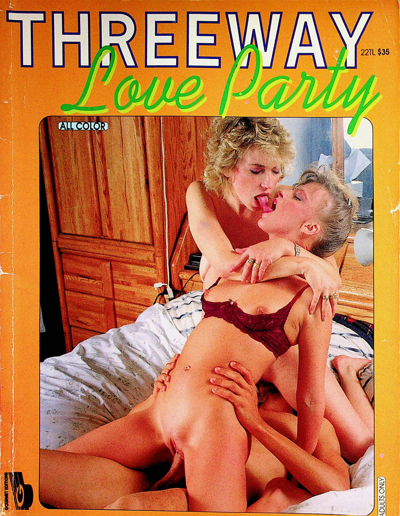 Threeway Love Party Magazine   Triple Passions  #1 1990's  by Gourmet Editions   072722lm-p