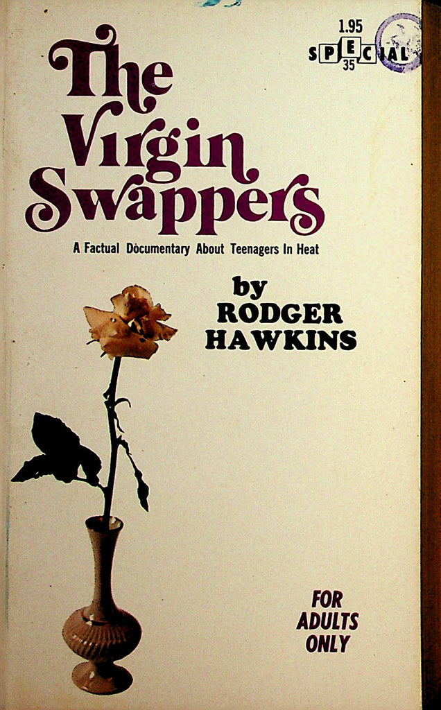 The Virgin Swappers Adult Novel by Rodger Hawkins  1969 Publishers Export Co.  110121lm-dm