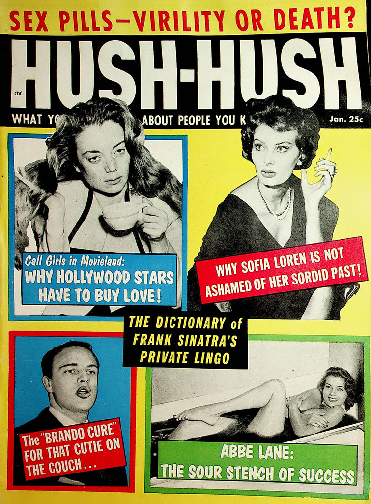Hush-Hush Vintage Magazine  Sofia Loren/ Marlon Brando  January 1958  111621lm-dm