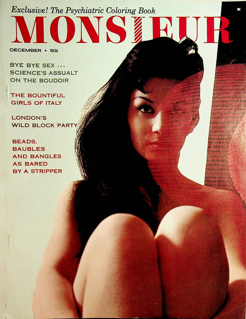 Monsieur Magazine  The Bountiful Girls Of Italy/ London's Wild Block Party December 1962   082421lm-dm