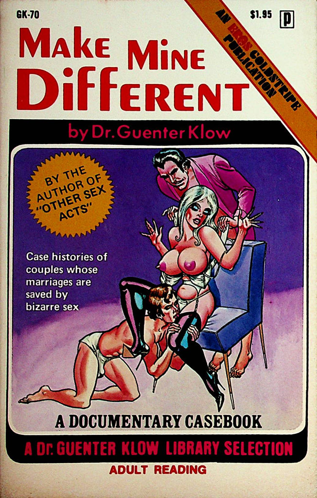 Make Mine Different Novel Bizarre Sex 1972  by Dr. Guenter Klow  Eros Publication   092221lm-dm2