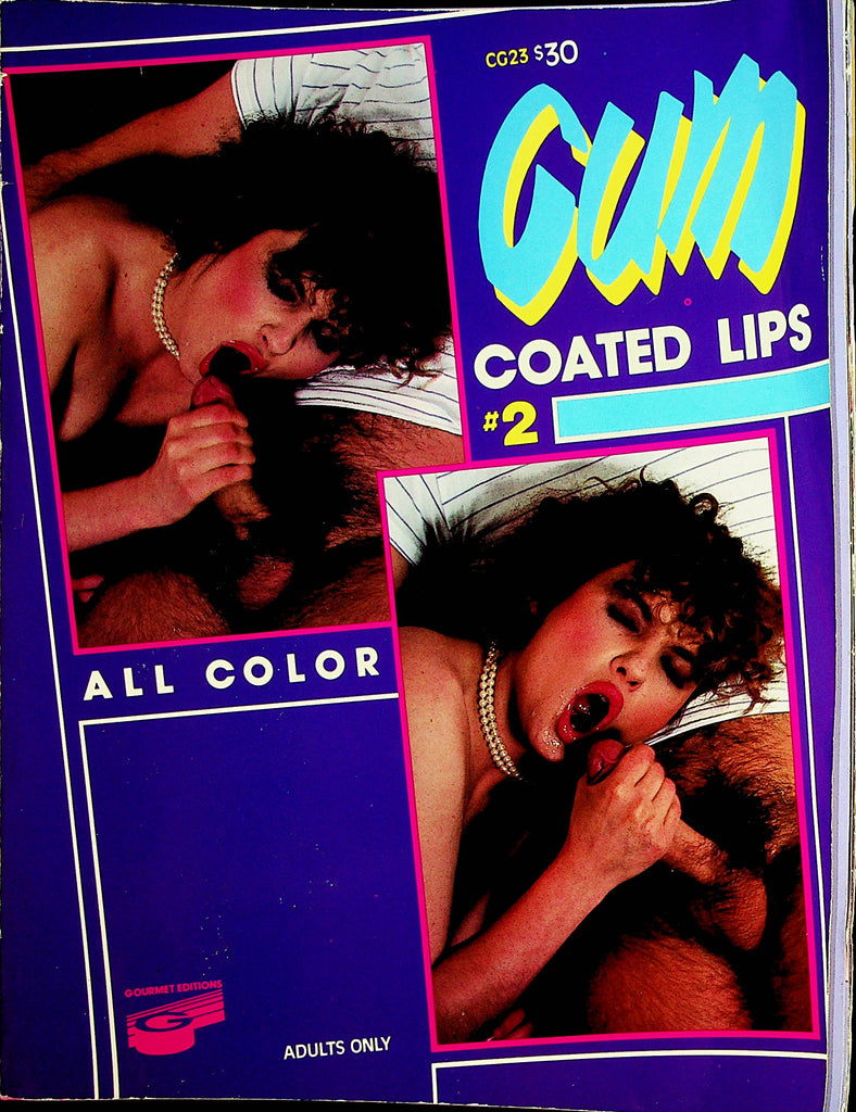 Cum Coated Lips Magazine  Savin' It For You  #2  September 1985  Gourmet Editions     013122lm-dm